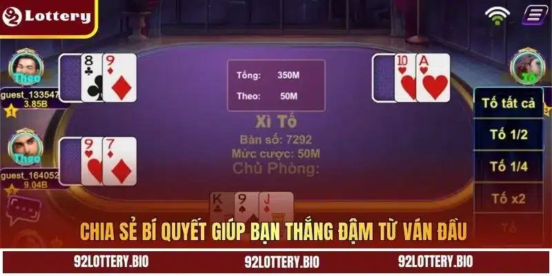 Chia sẻ bí quyết giúp bạn thắng đậm từ ván đầu