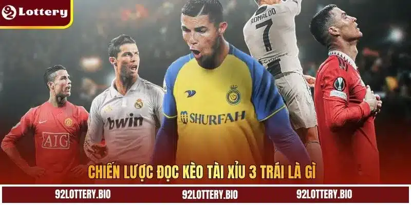 Chiến lược đọc kèo tài xỉu 3 trái là gì
